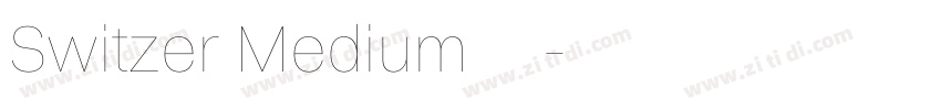 Switzer Medium 字体下载字体转换